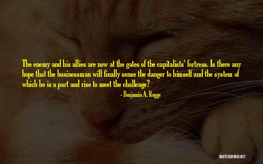 Toplumda Yasayan Quotes By Benjamin A. Rogge Toplumda Yasayan Quotes By Benjamin A. Rogge