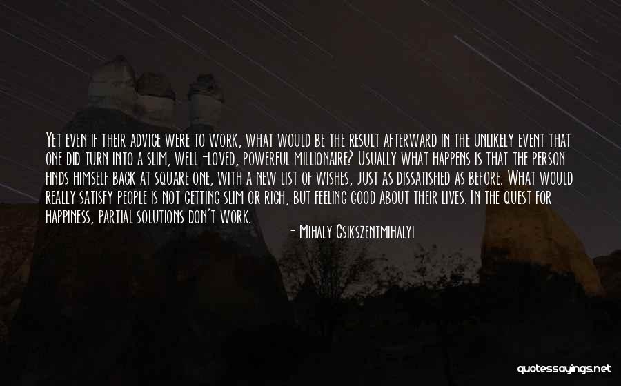 Toplumsal Yasalar Quotes By Mihaly Csikszentmihalyi Toplumsal Yasalar Quotes By Mihaly Csikszentmihalyi