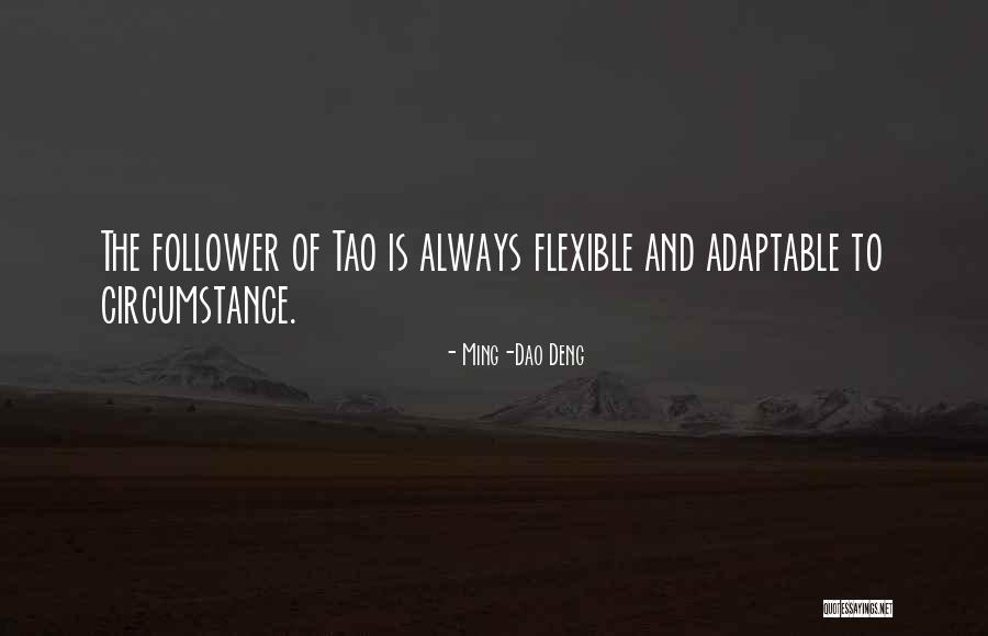 Toplumun Medya Quotes By Ming-Dao Deng