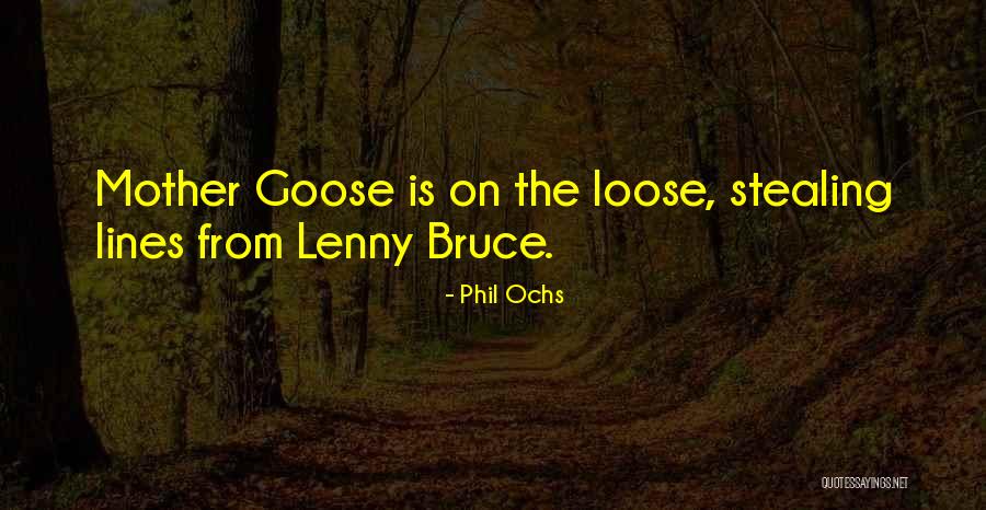 Topolansky Fine Quotes By Phil Ochs Topolansky Fine Quotes By Phil Ochs