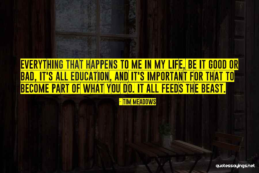 Topolansky Fine Quotes By Tim Meadows Topolansky Fine Quotes By Tim Meadows