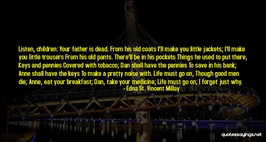 Topolewski Violin Quotes By Edna St. Vincent Millay Topolewski Violin Quotes By Edna St. Vincent Millay
