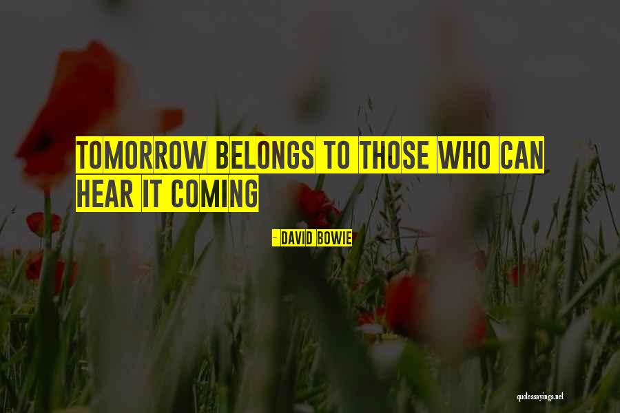 Topolinos Terrace Quotes By David Bowie Topolinos Terrace Quotes By David Bowie