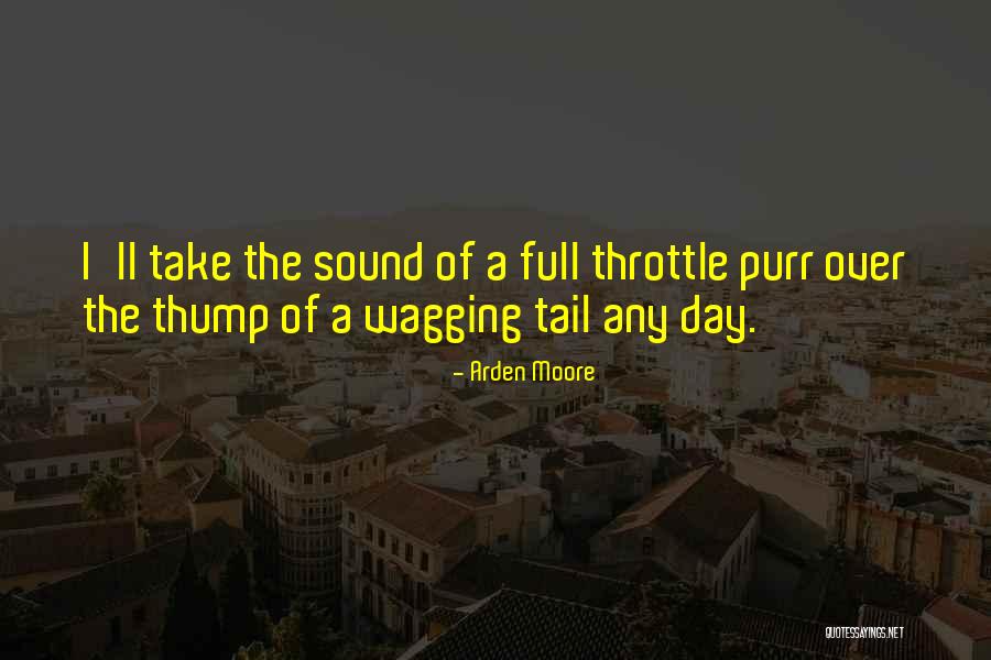 Toppdogg Quotes By Arden Moore Toppdogg Quotes By Arden Moore