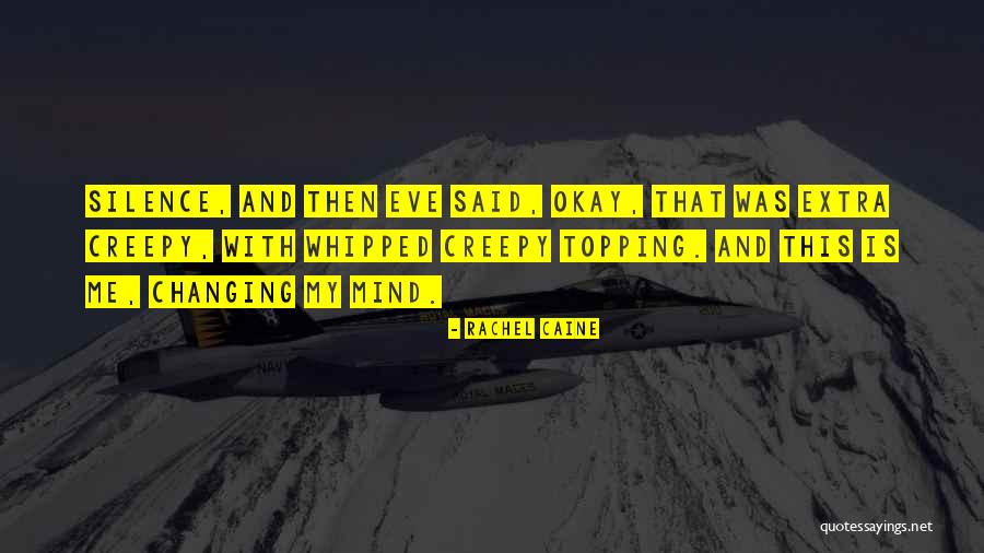 Topping Off Quotes By Rachel Caine Topping Off Quotes By Rachel Caine