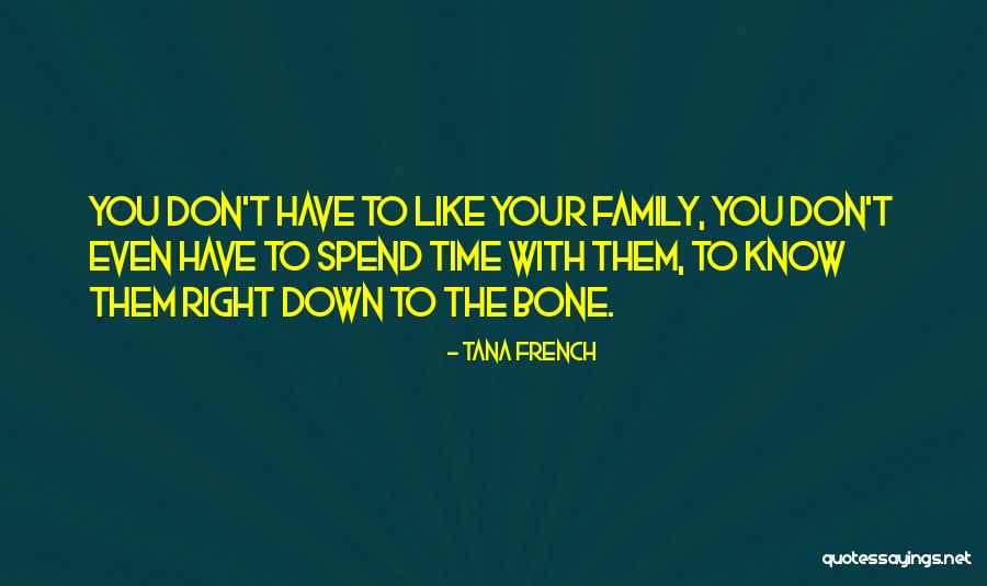 Topraktan Bulasan Quotes By Tana French Topraktan Bulasan Quotes By Tana French