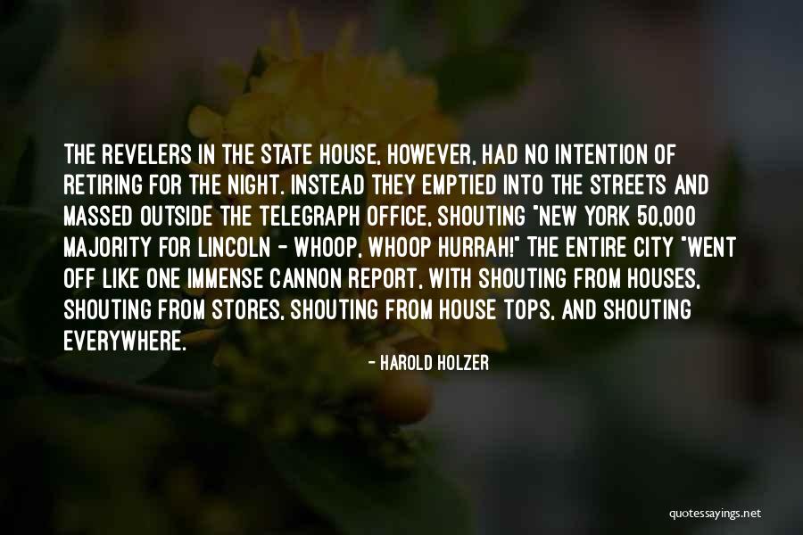 Tops One Quotes By Harold Holzer Tops One Quotes By Harold Holzer