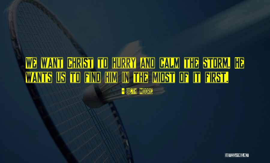 Topsails Rainmaker Quotes By Beth Moore Topsails Rainmaker Quotes By Beth Moore