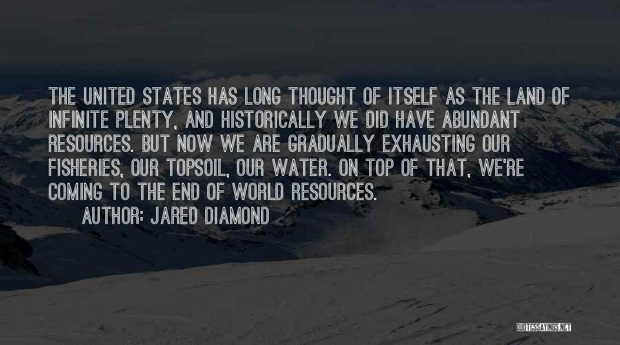 Topsoil Quotes By Jared Diamond