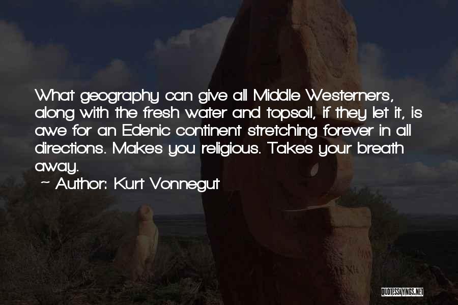 Topsoil Quotes By Kurt Vonnegut