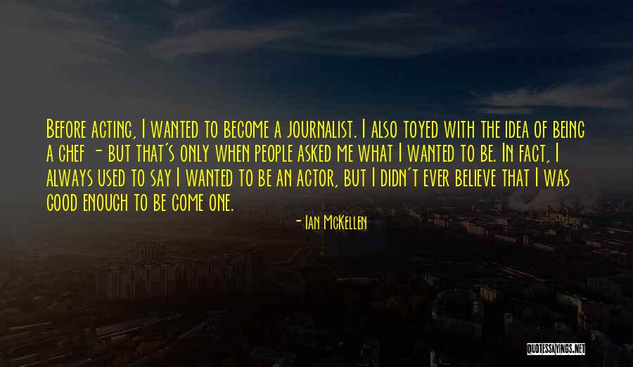 Topstone Cannondale Quotes By Ian McKellen Topstone Cannondale Quotes By Ian McKellen
