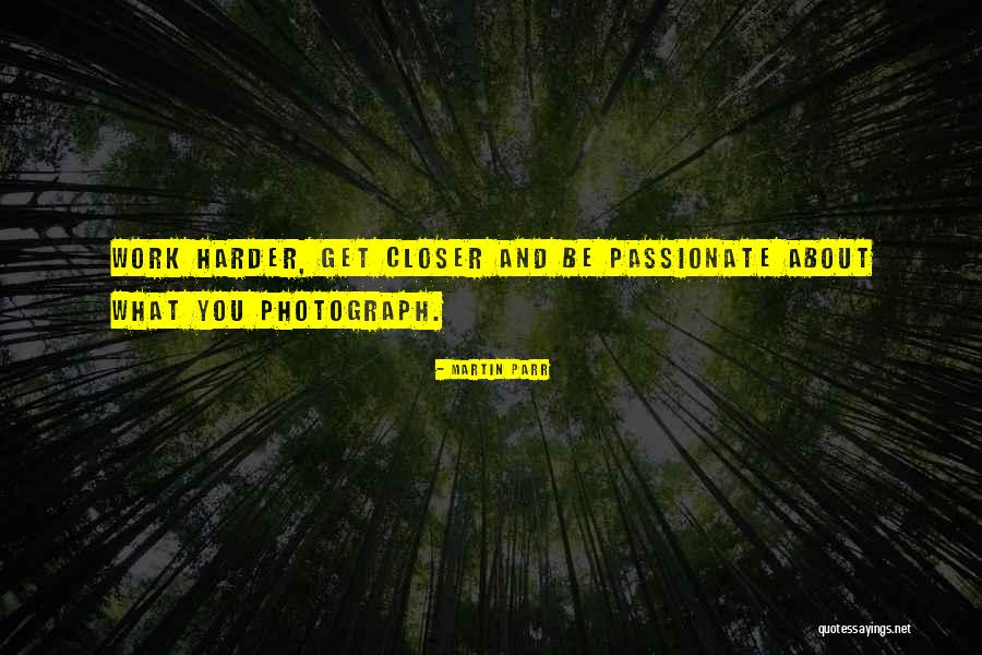 Topthorn Quotes By Martin Parr Topthorn Quotes By Martin Parr