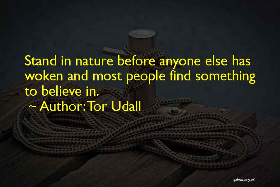 Tor Udall Quotes 1607069