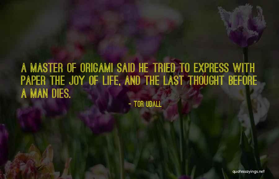 Tor Udall Quotes 205103 Tor Udall Quotes 205103