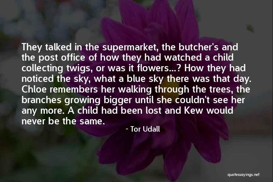 Tor Udall Quotes 531932 Tor Udall Quotes 531932