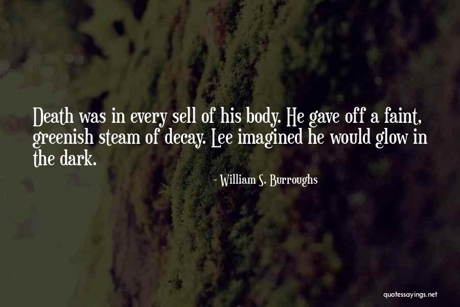 Torabian Law Quotes By William S. Burroughs Torabian Law Quotes By William S. Burroughs