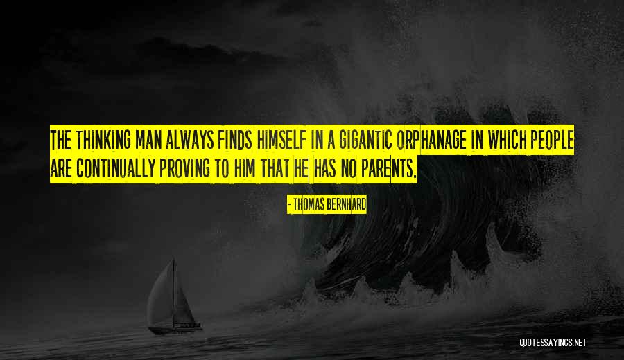 Torace Versuri Quotes By Thomas Bernhard Torace Versuri Quotes By Thomas Bernhard