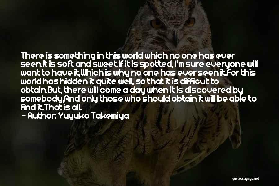 Toradora Quotes By Yuyuko Takemiya