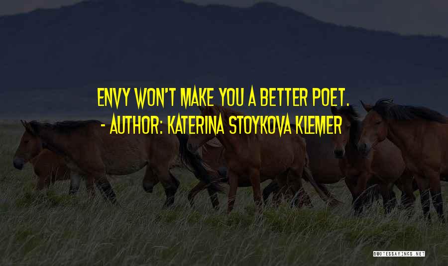 Toradzeebi Quotes By Katerina Stoykova Klemer