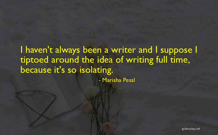 Torahs Quotes By Marisha Pessl Torahs Quotes By Marisha Pessl
