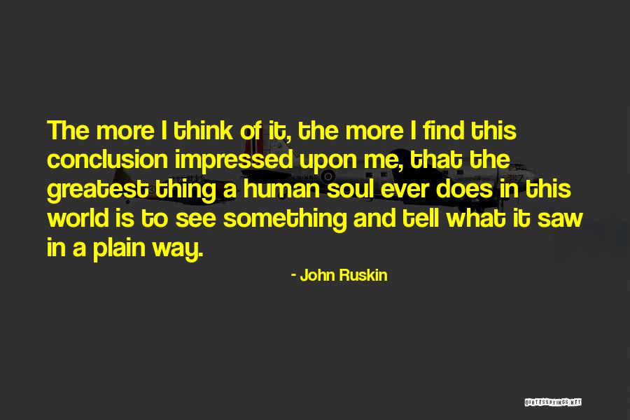 Toraki Quotes By John Ruskin Toraki Quotes By John Ruskin