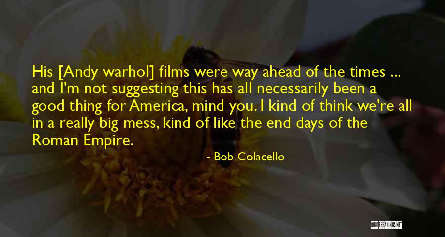 Toralf Mtg Quotes By Bob Colacello Toralf Mtg Quotes By Bob Colacello