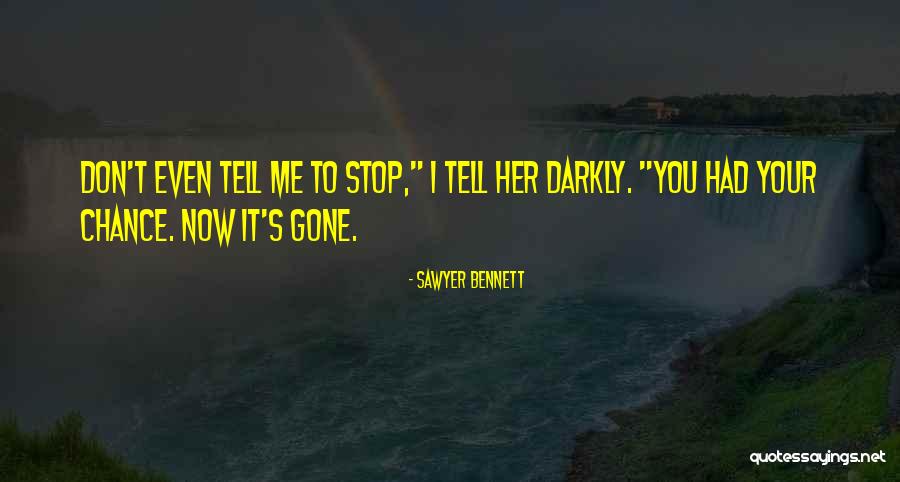 Torao Hikariyama Quotes By Sawyer Bennett Torao Hikariyama Quotes By Sawyer Bennett