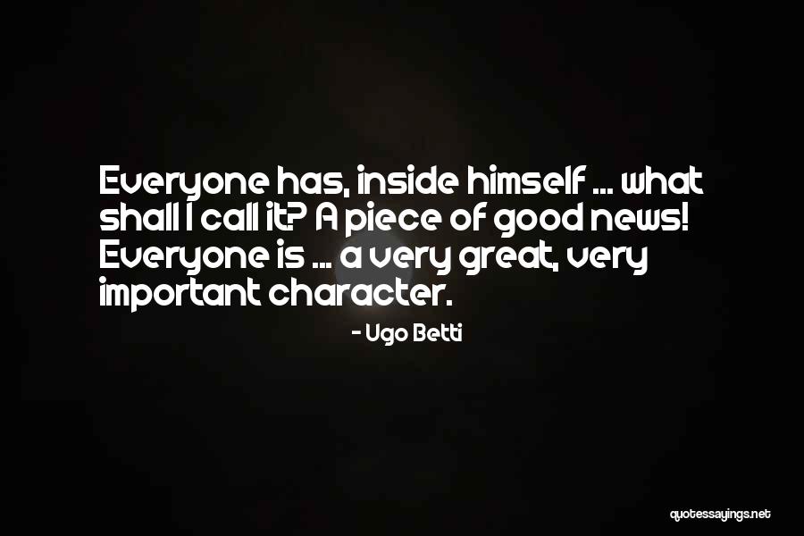 Torao Hikariyama Quotes By Ugo Betti Torao Hikariyama Quotes By Ugo Betti