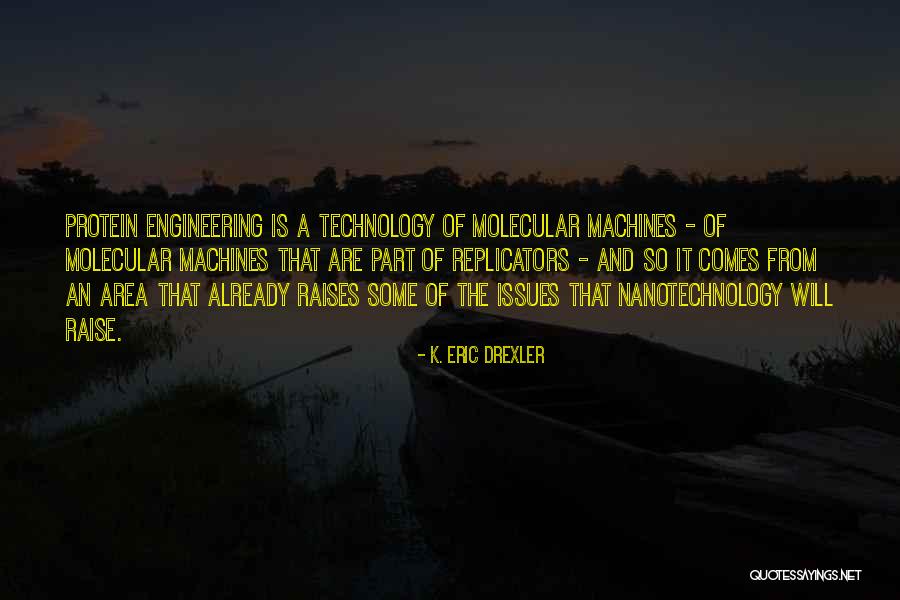 Torbellino De Ideas Quotes By K. Eric Drexler