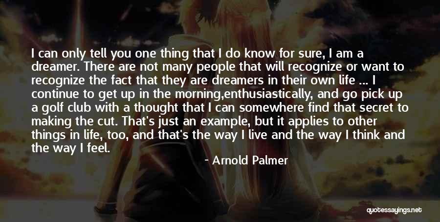 Torberg Arnesson Quotes By Arnold Palmer Torberg Arnesson Quotes By Arnold Palmer