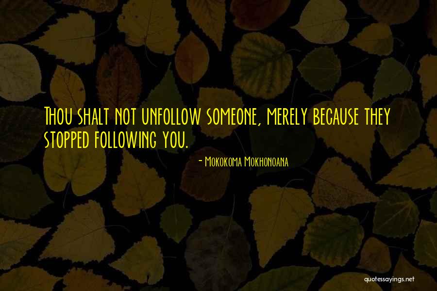 Torbicka Na Quotes By Mokokoma Mokhonoana Torbicka Na Quotes By Mokokoma Mokhonoana