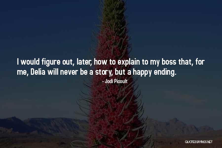 Torborg Management Quotes By Jodi Picoult Torborg Management Quotes By Jodi Picoult