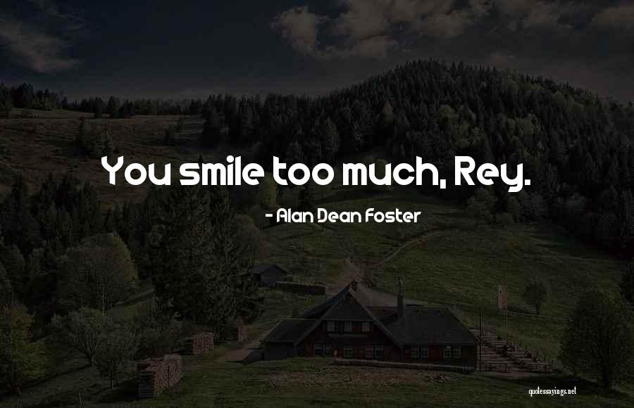 Torcan Coatings Quotes By Alan Dean Foster Torcan Coatings Quotes By Alan Dean Foster