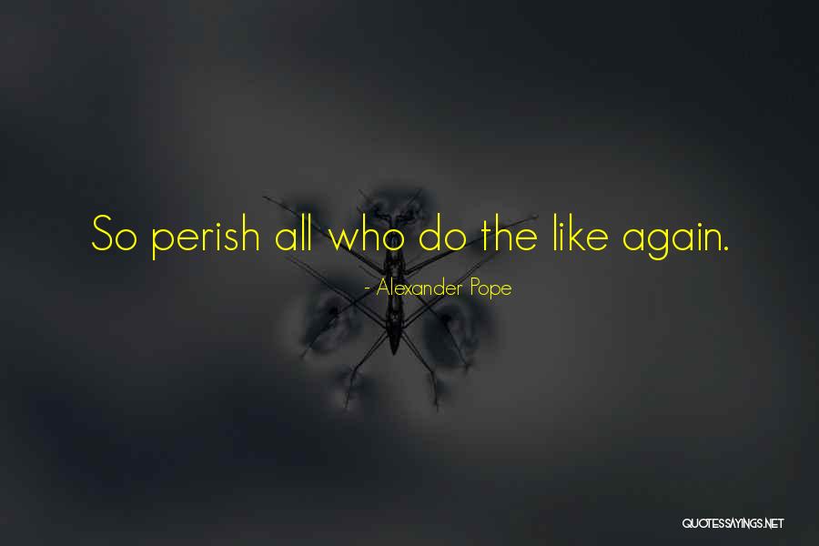 Torchbearer Synonym Quotes By Alexander Pope Torchbearer Synonym Quotes By Alexander Pope