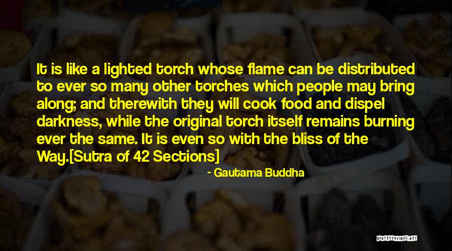 Torches Quotes By Gautama Buddha Torches Quotes By Gautama Buddha