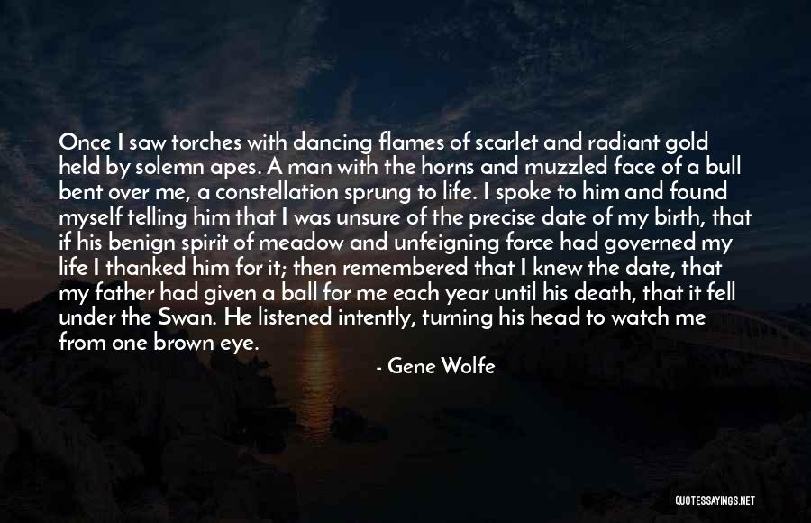 Torches Quotes By Gene Wolfe Torches Quotes By Gene Wolfe