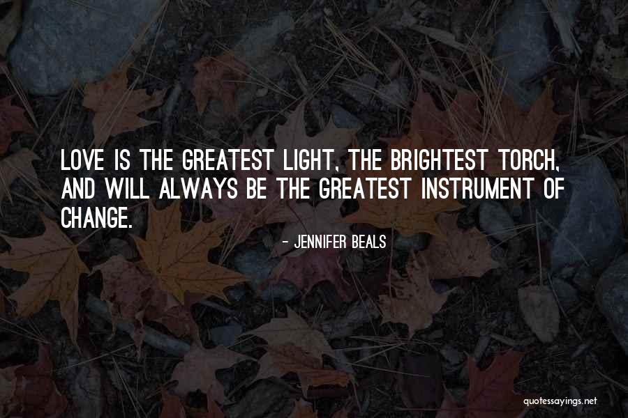 Torches Quotes By Jennifer Beals Torches Quotes By Jennifer Beals