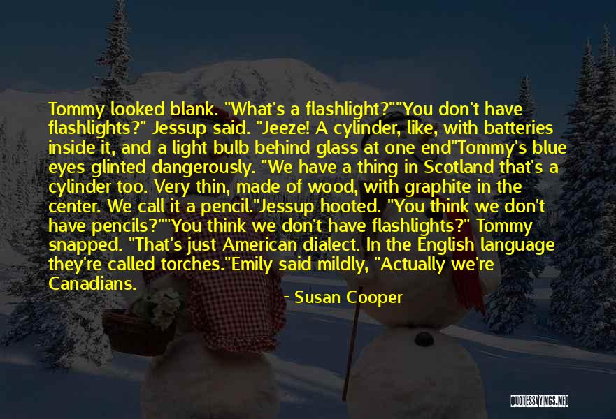 Torches Quotes By Susan Cooper Torches Quotes By Susan Cooper