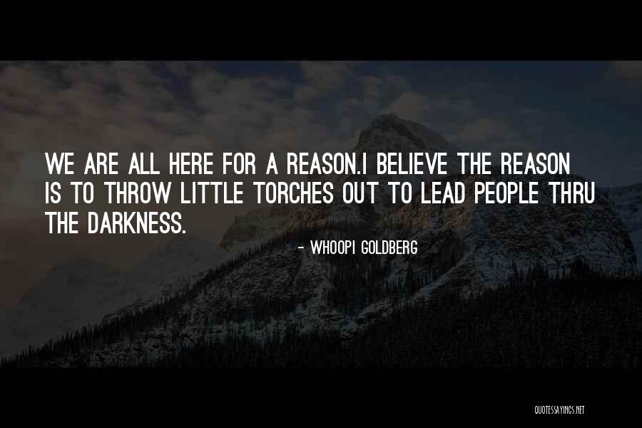 Torches Quotes By Whoopi Goldberg Torches Quotes By Whoopi Goldberg