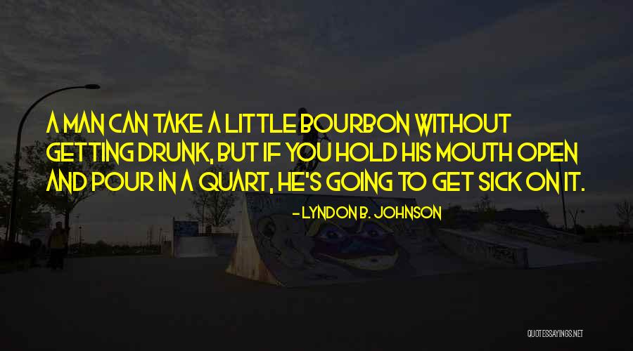 Torchon De Cuisine Quotes By Lyndon B. Johnson Torchon De Cuisine Quotes By Lyndon B. Johnson