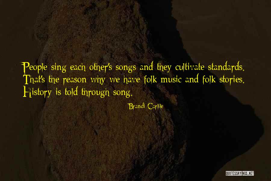 Torchons In English Quotes By Brandi Carlile Torchons In English Quotes By Brandi Carlile