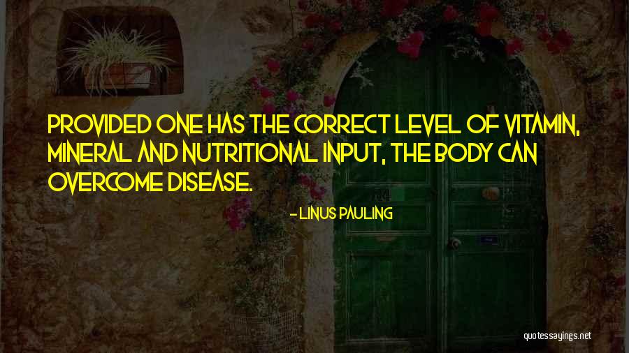 Torchs Quotes By Linus Pauling Torchs Quotes By Linus Pauling