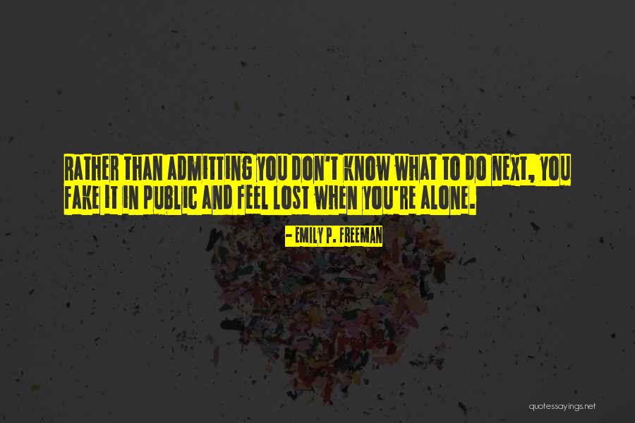 Torcia Online Quotes By Emily P. Freeman Torcia Online Quotes By Emily P. Freeman