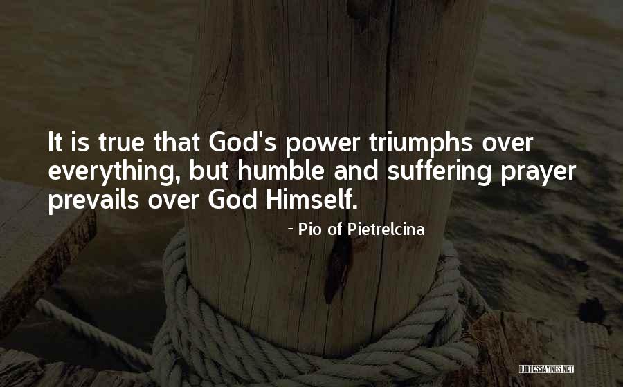 Torcivia Family Foundation Quotes By Pio Of Pietrelcina Torcivia Family Foundation Quotes By Pio Of Pietrelcina