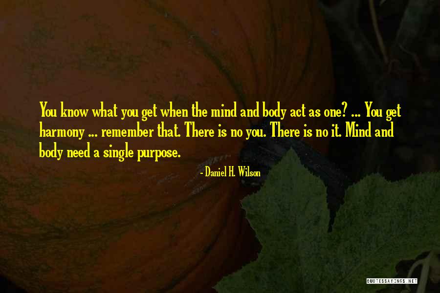 Torday Anita Quotes By Daniel H. Wilson Torday Anita Quotes By Daniel H. Wilson