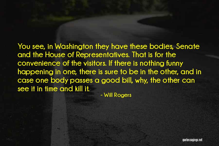 Torday Evolution Quotes By Will Rogers Torday Evolution Quotes By Will Rogers