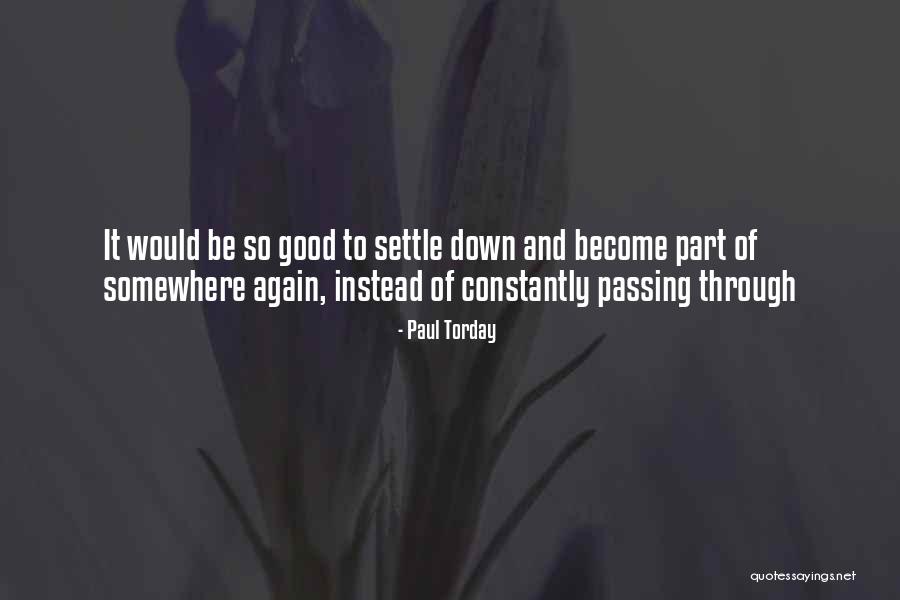Torday J Quotes By Paul Torday Torday J Quotes By Paul Torday