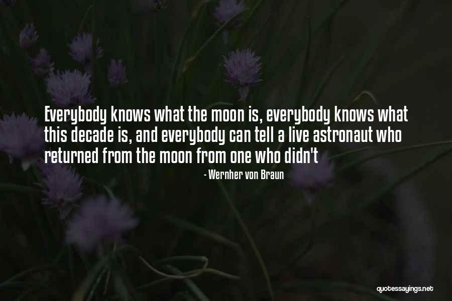 Toreadors Quotes By Wernher Von Braun Toreadors Quotes By Wernher Von Braun
