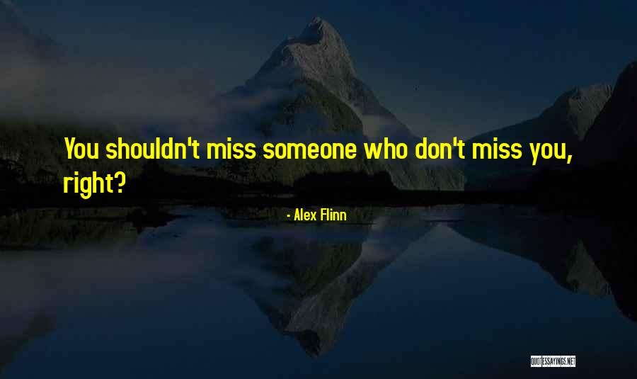 Torecognize Quotes By Alex Flinn Torecognize Quotes By Alex Flinn