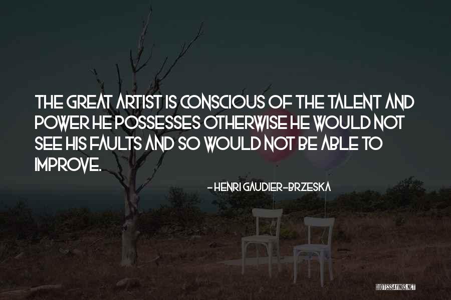 Toremar Quotes By Henri Gaudier-Brzeska Toremar Quotes By Henri Gaudier-Brzeska